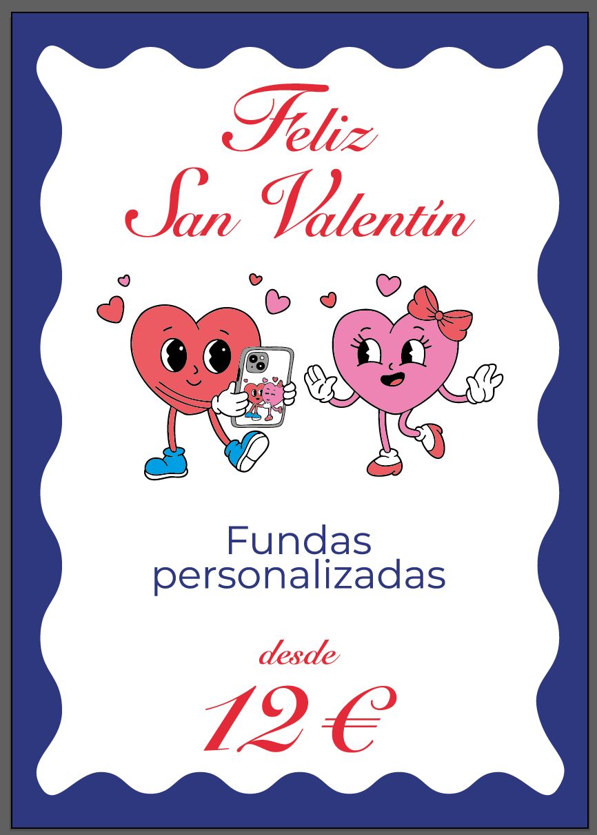 Feliz San Valentín - Fundas personalizadas desde 12€